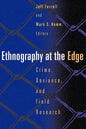 Ethnography at the Edge - Paperback