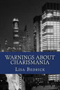 Warnings About Charismania: On the Charismatic Movement - Paperback