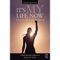 It's My Life Now: Starting Over After an Abusive Relationship - Paperback