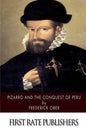 Pizarro and the Conquest of Peru - Paperback