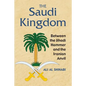 The Saudi Kingdom - Paperback