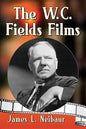 The W.C. Fields Films - Paperback