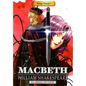 Manga Classics: Macbeth - Full Original Text Edition (Paperback) - Paperback
