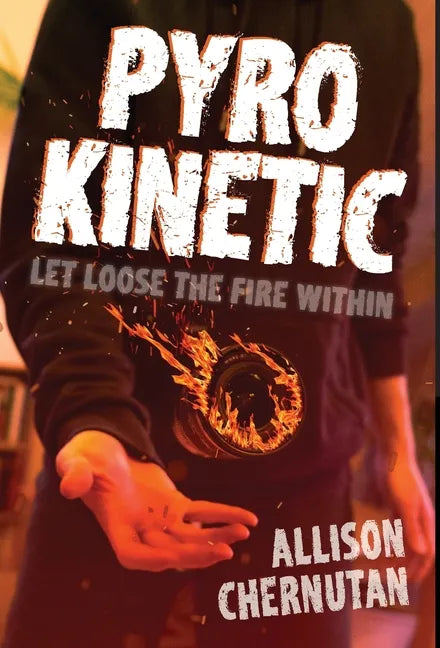 Pyrokinetic - Hardcover
