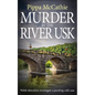 Murder by the River Usk: Welsh detectives investigate a puzzling cold case - Paperback