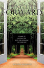 Living Life Forward - Paperback