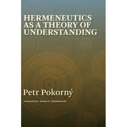 Hermeneutics as a Theory of Understanding - Paperback