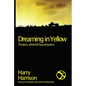 Dreaming in Yellow: The Story of the DIY Sound System - Paperback
