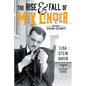 The Rise & Fall of Max Linder: The First Cinema Celebrity - Paperback