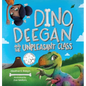 Dino Deegan and the Unpleasant Class - Hardcover