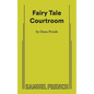 Fairy Tale Courtroom - Paperback