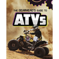 The Gearhead's Guide to Atvs - Hardcover