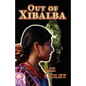 Out of Xibalba - Paperback