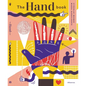 The Hand Book: A Complete Guide - Hardcover