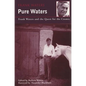Pure Waters: Frank Waters and the Quest for the Cosmic - Paperback