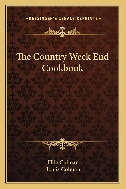 The Country Week End Cookbook - Paperback