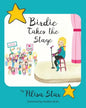 Birdie Takes the Stage - Paperback