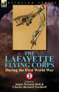 The Lafayette Flying Corps-During the First World War: Volume 2 - Paperback