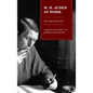 W. H. Auden at Work: The Craft of Revision - Hardcover
