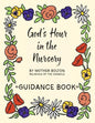 God's Hour in the Nursery: Guidance Book - Paperback