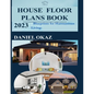 House Floor Plan Book 2023: Blueprints for Harmonious Living - Paperback