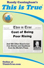 This is True [v5]: Cost of Being Poor Rising: And 500 Other Bizarre-but-True Stories and Headlines from the World's Press - Paperback