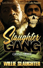 Slaughter Gang: Grind Mode - Paperback