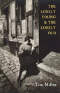 The Lonely Young & the Lonely Old - Paperback