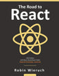 The Road to React: Your journey to master plain yet pragmatic React.js - Paperback