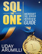 SQL the One: Microsoft SQL Server Interview Guide - Paperback