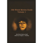 366 Weird Movies Guide Volume 1 - Paperback