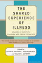 The Shared Experience of Illness - Paperback