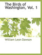 The Birds of Washington, Vol. 1 - Paperback