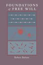 Foundations of Free Will - Paperback