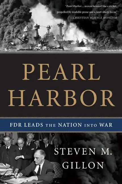 Pearl Harbor: FDR Leads the Nation Into War - Paperback