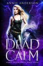 Dead Calm: Arcane Souls World - Paperback