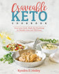 Craveable Keto: Your Low-Carb, High-Fat Roadmap to Weight Loss and Wellness - Paperback