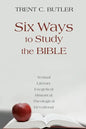 Six Ways to Study the Bible: Textual, Literary, Exegetical, Historical, Theological, Devotionae - Paperback