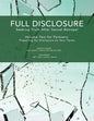 Full Disclosure: Seeking Truth After Sexual Betrayal - Volume Two for Partners: Preparing for Disclosure on Your Terms - Paperback