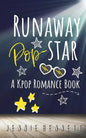 Runaway Pop-Star: A Kpop Romance Book - Paperback