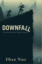 Downfall: Lessons from Our Final Century - Paperback