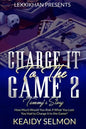 Charge it to the Game 2: Tammy's Story - Paperback