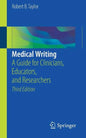 Medical Writing: A Guide for Clinicians, Educators, and Researchers - Paperback