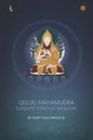 Gelug Mahamudra: Eloquent Speech of Manjushri - Paperback