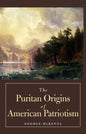 The Puritan Origins of American Patriotism - Paperback
