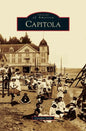 Capitola - Hardcover