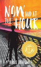 Now and at the Hour - Paperback