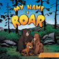 My Name Is Roar - Paperback