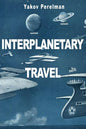 Interplanetary Travel - Paperback
