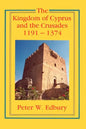 The Kingdom of Cyprus and the Crusades, 1191-1374 - Paperback